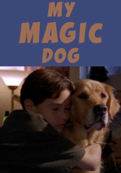 My Magic Dog