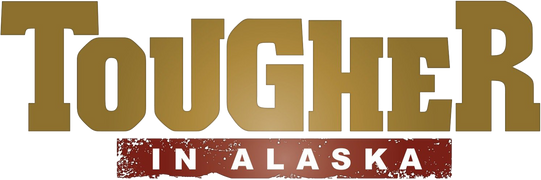 Tougher in Alaska