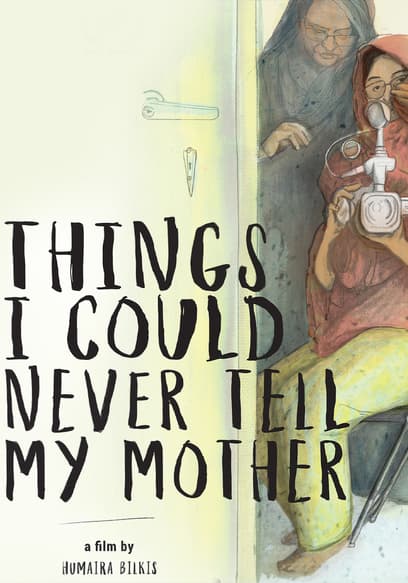Things I Could Never Tell My Mother