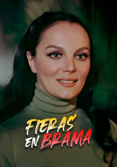 Fieras en Brama