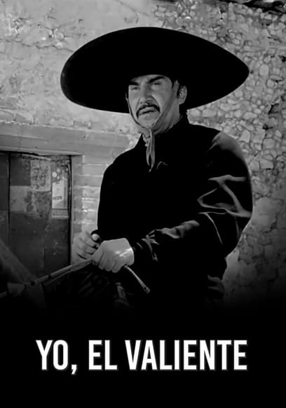 Yo, El Valiente