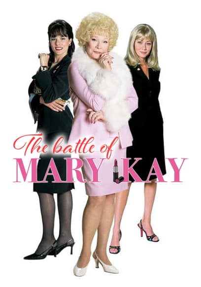The Battle of Mary Kay