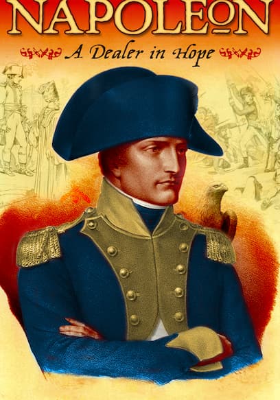Napoleon: A Dealer in Hope