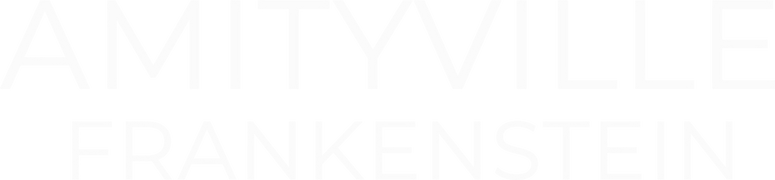 Amityville Frankenstein