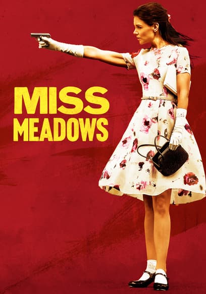 Miss Meadows