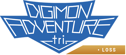 Digimon Adventure tri. 4: Loss (Dubbed)