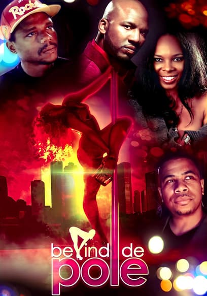 Behind De Pole poster