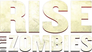 Rise of the Zombies