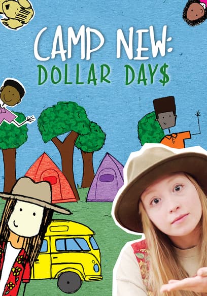 Camp New: Dollar Days