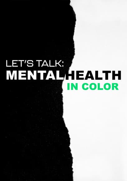 Let's Talk: Mental Health in Color