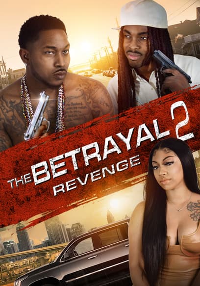 The Betrayal 2: Revenge poster