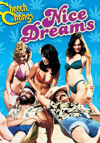 Cheech & Chong's Nice Dreams