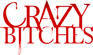 Crazy Bitches