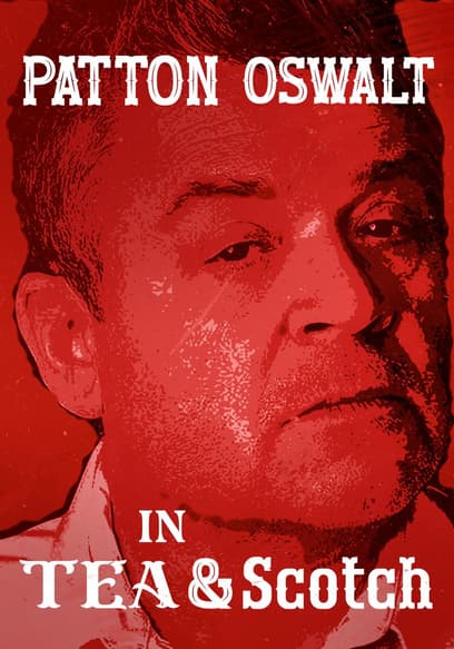 Patton Oswalt: Tea & Scotch poster