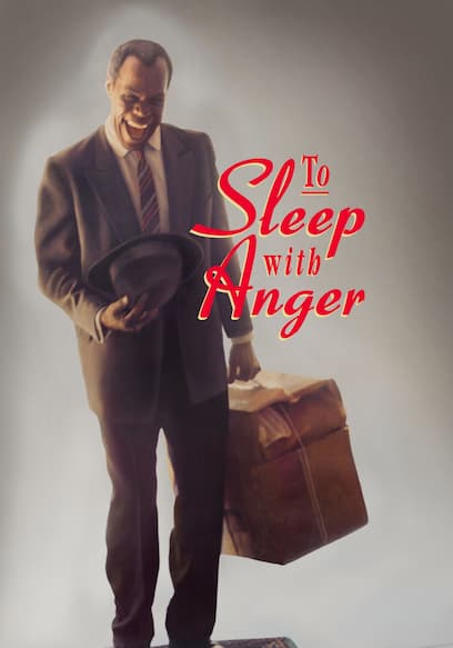 To Sleep With Anger