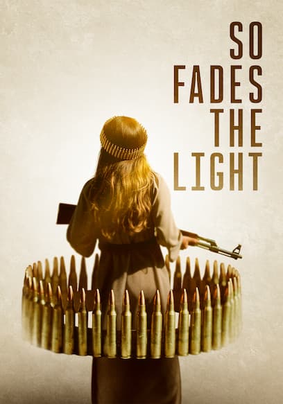 So Fades the Light