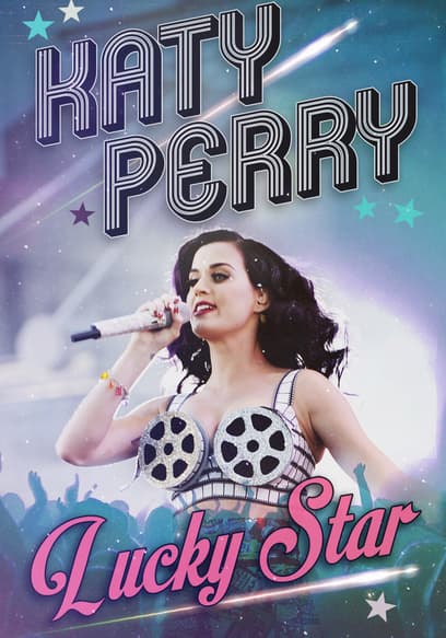 Katy Perry: Lucky Star