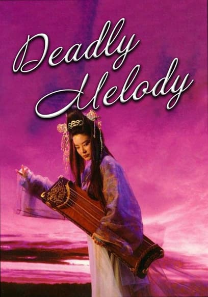 Deadly Melody