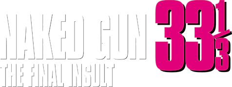 The Naked Gun 33 1/3: The Final Insult