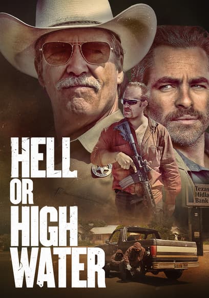 Hell or High Water