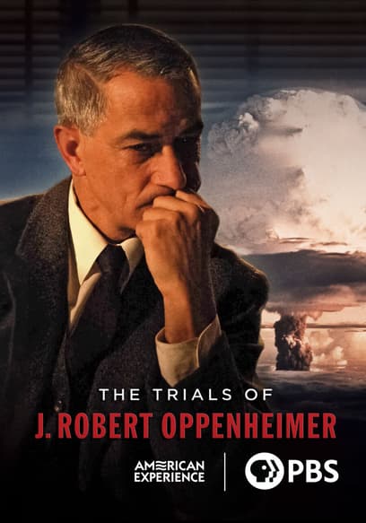 The Trials of J. Robert Oppenheimer poster