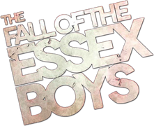 The Fall of the Essex Boys