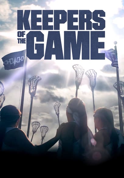 Keepers of the Game