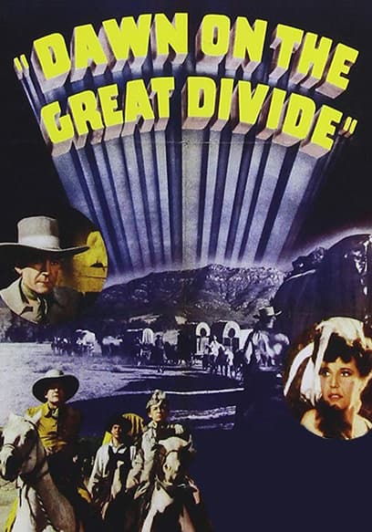 Dawn on the Great Divide