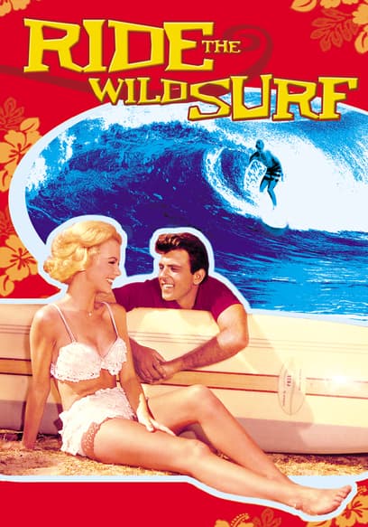 Ride the Wild Surf