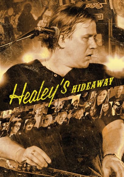 Healey's Hideaway poster