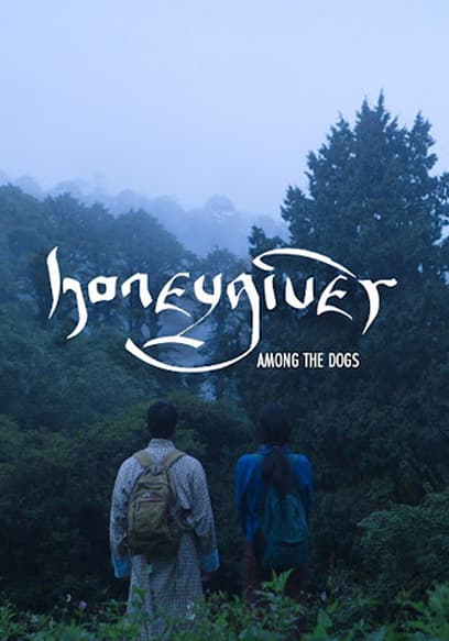 Honeygiver Among the Dogs poster