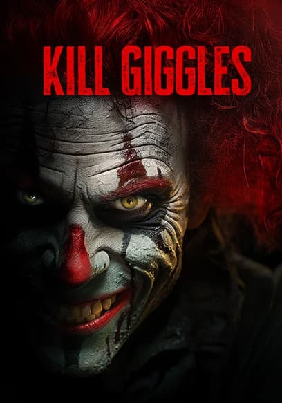 Kill Giggles poster