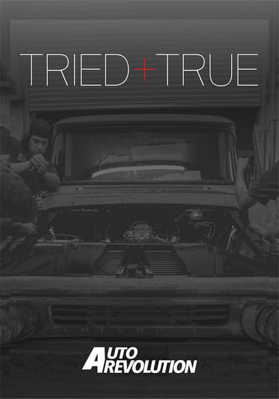 Auto Revolution: Tried + True