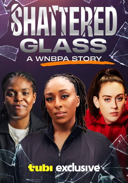 Shattered Glass: A WNBPA Story