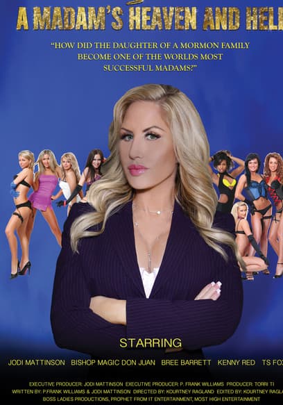 A Madam's Heaven and Hell