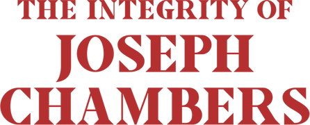The Integrity of Joseph Chambers