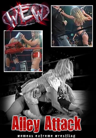 Women's Extreme Wrestling: Alley Attack poster