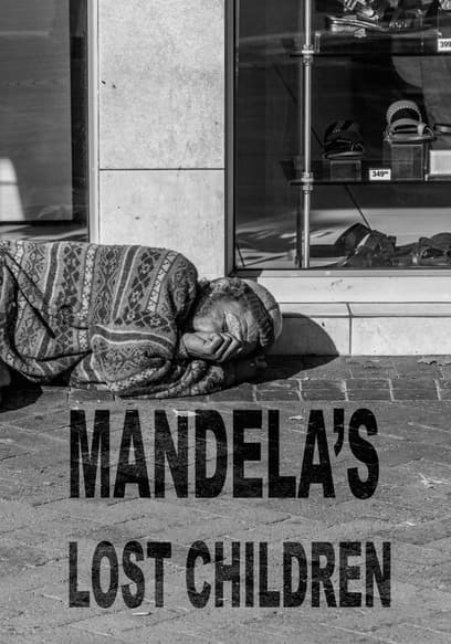 Mandela's Lost Children