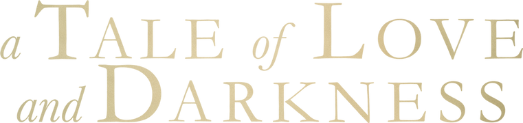 A Tale of Love and Darkness