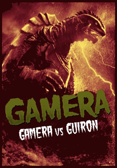 Gamera vs. Guiron