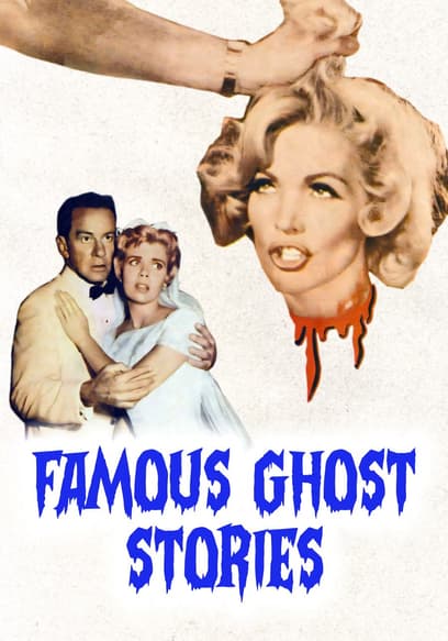 Famous Ghost Stories