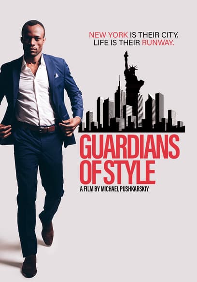 Guardians of Style