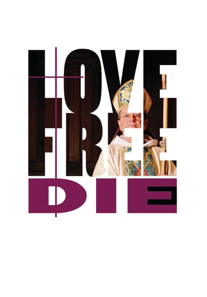 Love Free or Die poster
