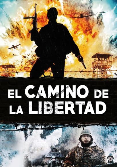 El Camino De La Libertad (Doblado)