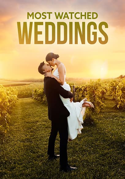 Most Watched Weddings