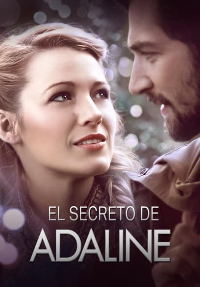 El Secreto De Adaline (Doblado)