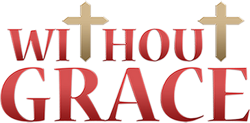 Without Grace