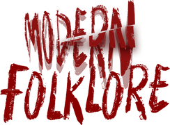 Modern Folklore