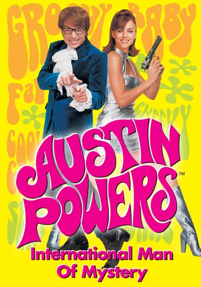 Austin Powers: International Man of Mystery