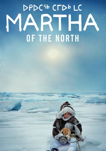 Martha of the North poster
